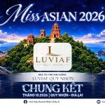 LUVIAF Quy Nhơn – điểm hẹn lưu trú 5 sao của Miss Asian 2026 tại Quy Nhơn – Gia Lai